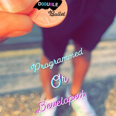 Programmed or Developed