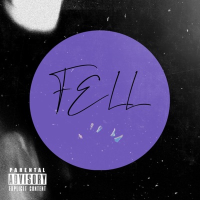 Fell - Single