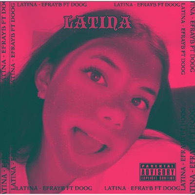 Latina (feat. Doog) - Single
