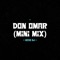Don Omar (Mini Mix) - Kevo DJ lyrics
