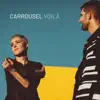 Carrousel - Voilà