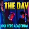 The Day (My Hero Academia) - Single