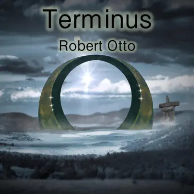 Hör dir „Terminus“ von Robert Otto an