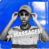 Sem Massagem - Single - MC Kal & MC Thay
