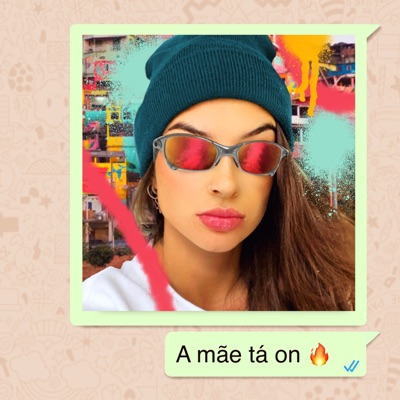 A Mãe Tá On - Single