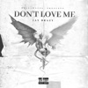 Don't Love Me - EP