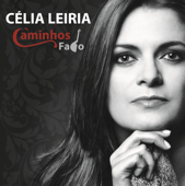 Caminhos - Célia Leiria