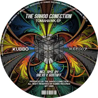 Tomahawk (Gustaff Remix) by The Sahoo Conection song reviws