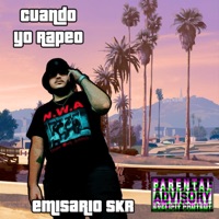 Cuando Yo Rapeo - Single - Emisario Skr