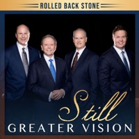 Greater Vision - Rolled Back Stone