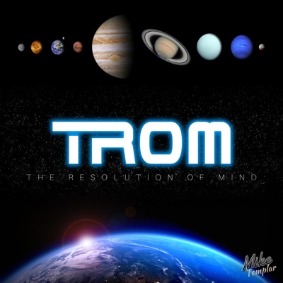 Trom (The Resolution of Mind)