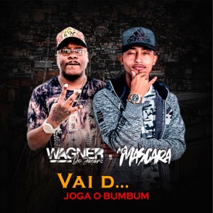 Vai D... Joga o Bumbum