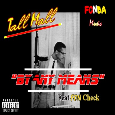 By Any Means (feat. Foncheck) - Single
