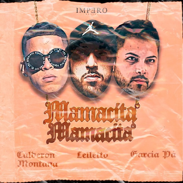 Mamacita (feat. Garcia pà & Calderon Montana)