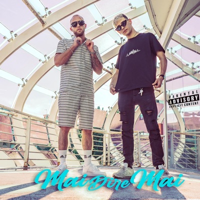 Mai Dire Mai (feat. Emme Mash) - Single