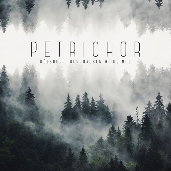 Petrichor - Single