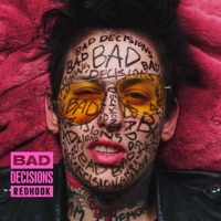 Bad Decisions - Single - RedHook