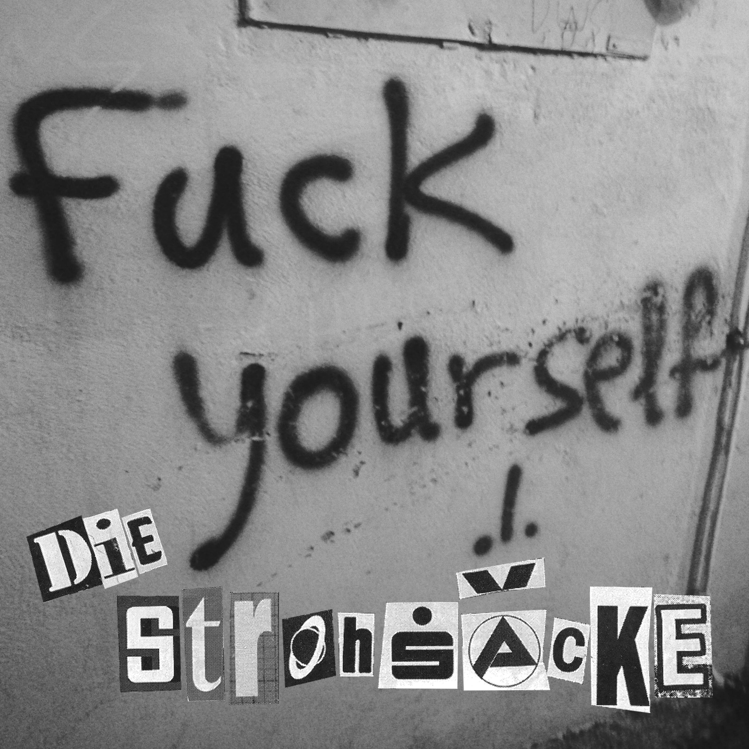 Fuck Yourself - Single