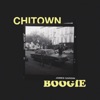 Chitown Boogie - Single