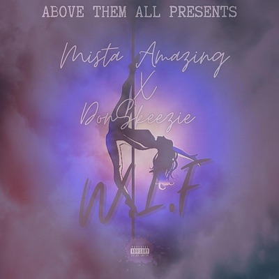 WIF (feat. Donskeezie) - Single