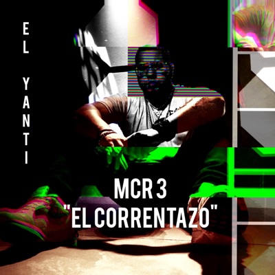 McR3 "El Correntazo" - Single