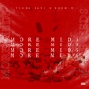 MoreMeds (feat. Booman) - Single