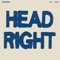 Head Right - Wilderado lyrics