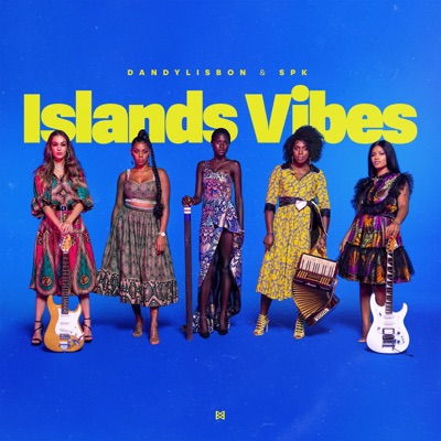 Islands Vibes (feat. SPK) - Single