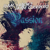 Passion - Single - Isaac Sanchez & Jaime Guerrero