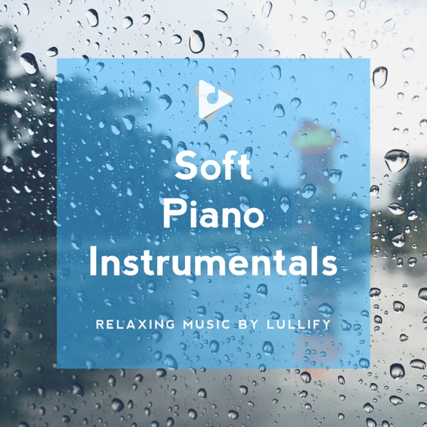 Soft Piano Instrumentals