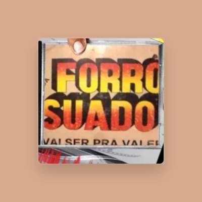 Listen to Forró Suado, watch music videos, read bio, see tour dates & more!