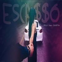 Escasso (feat. Djotta) - Single - Felx