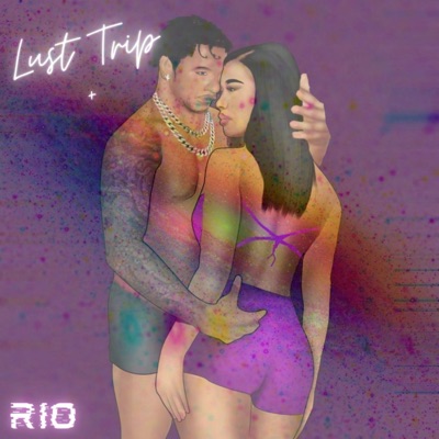 Lust Trip +