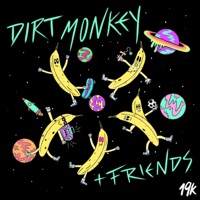 Dirt Monkey & Friends EP - Dirt Monkey