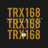 Champion Lover (feat. Frankco Harris) - Single - James Hurr & Glovibes