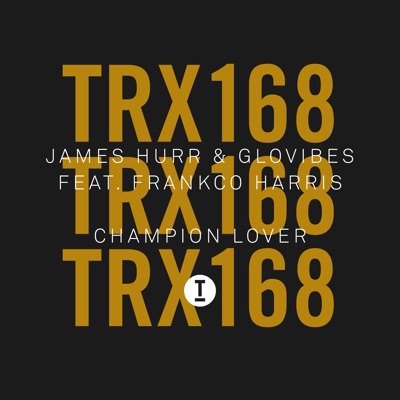 Champion Lover (feat. Frankco Harris) - Single