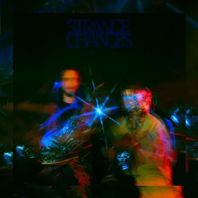 Слушать: Chalky & Seppa — Strange Changes