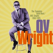O.V. Wright - You're Gonna Make Me Cry (Single Version)