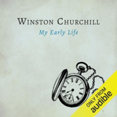 My Early Life (Unabridged)