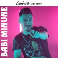 Zambeste Ca Mine - Single - Babi Minune