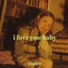 I Love You Baby - Single