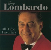 Guy Lombardo - Enjoy Yourself (It's Later Than You Think)