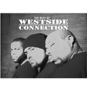 Westside Connection - Gangsta Nation (2007 Edit)