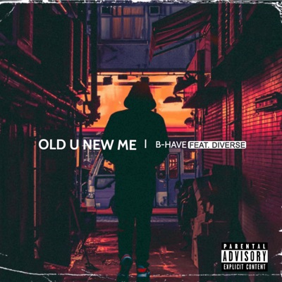 Old U New Me (feat. Diverse) - Single