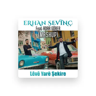 Listen to Erhan Sevinç, watch music videos, read bio, see tour dates & more!