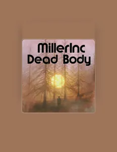 MillerInc सुनें, म्यूज़िक वीडियो देखें, बायो पढ़ें, दौरे की तारीखें और बहुत कुछ देखें!