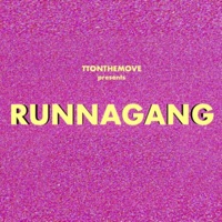 Runnagang (feat. Rez, A-Leia, Leo, Dment Si Lain, Tulangkata, Quai, Izhar, DC Willie, B-Heart, Boi Tasik, Kloud$, Puffie & Heidi) - Single - T.T
