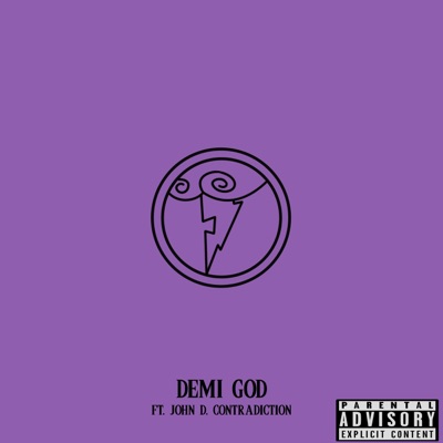 Demi God (feat. John D. Contradiction) - Single