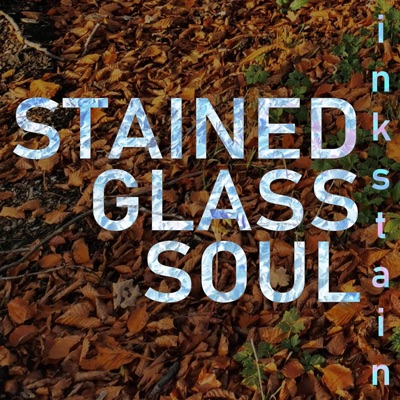 Stained Glass Soul - Single