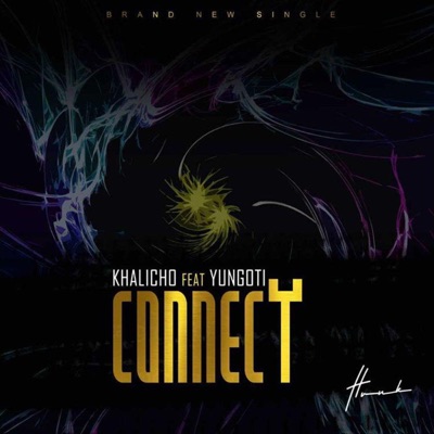 Connect (feat. Yungoti) - Single